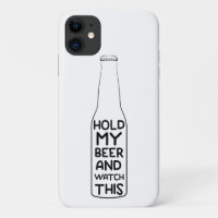 Hold My Beer And Watch This Funny Drinking Gift