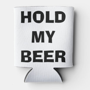 Hold My Beer Can Cooler