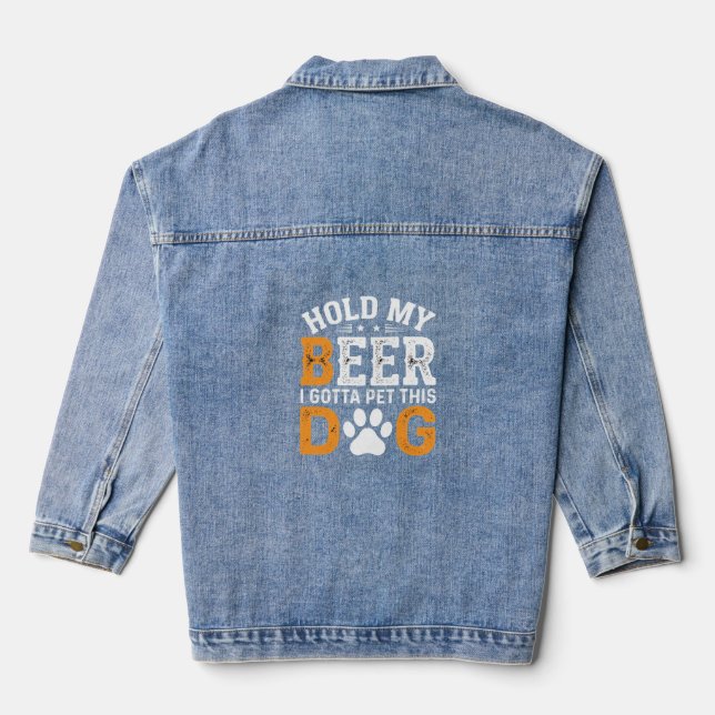 Hold My Beer Dog Lover Denim Jacket (Back)