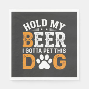 Hold My Beer Dog Lover Napkin