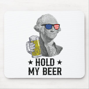 Hold My Beer George Washington Patriot Funny 4th O Mouse Pad