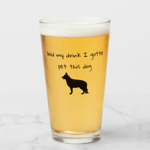Hold my cup I gotta pet this Shepard Glass Cup