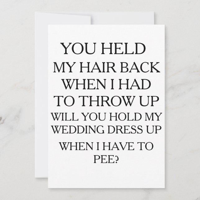 Hold My Dress UP While I Pee | BRIDAL PARTY Invitation (Front)