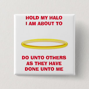 Hold My Halo Button