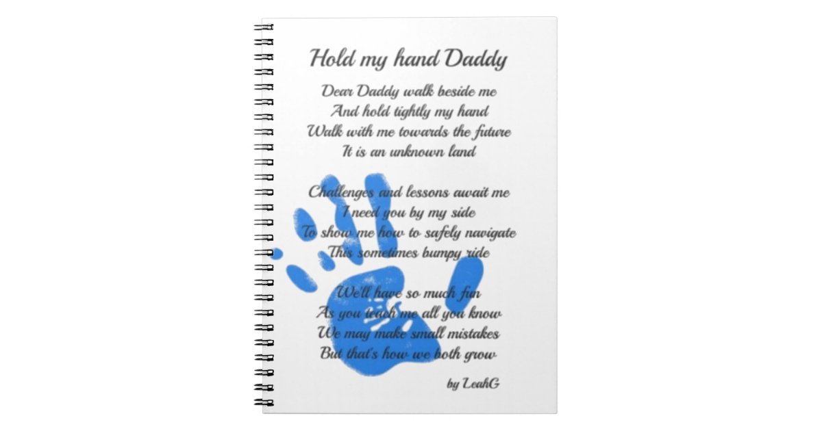 Hold My Hand Daddy Poem from Toddler PHOTO Gift Notebook Zazzle