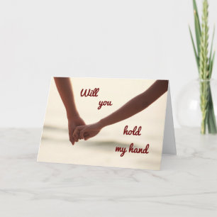 **HOLD MY HAND EVERYDAY AND EVERY WHERE** CARD
