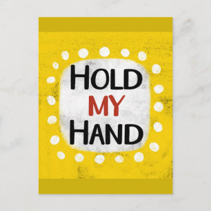 Hold My Hand Postcard