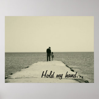 Hold My Hand Poster