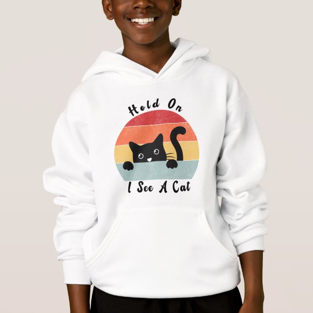 Hold On I See A Cat, Funny Cat lover (Front)