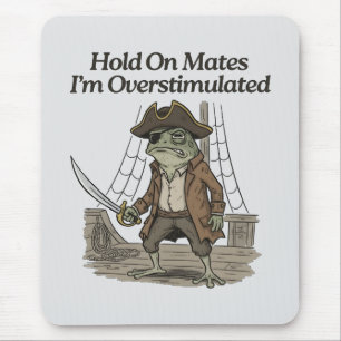 Hold On Mates Frog Autism Awareness Mouse Pad