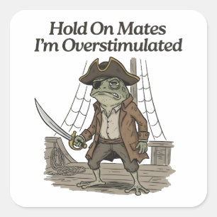 Hold On Mates Frog Autism Awareness Square Sticker
