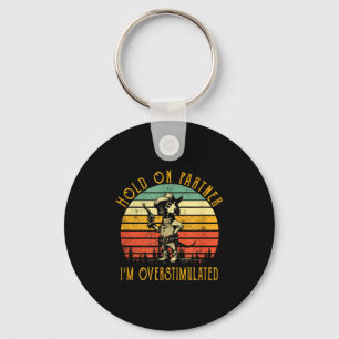 Hold On Partner Im Overstimulated Cowboy Dachshund Key Ring