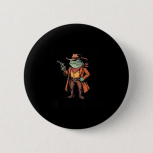 Hold On Partner Im Overstimulated Frog Cowboy Humo 6 Cm Round Badge