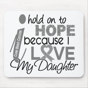 Hold On To Hope Daughter Brain Cancer Mouse Pad