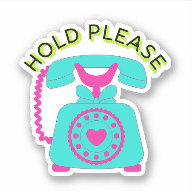Hold Please, Aesthetic Trendy  telephone retro (Front)