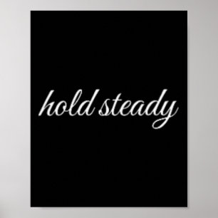 Hold Steady, Mental Health Therapy  Poster