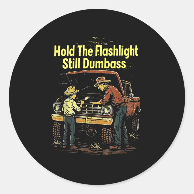 Hold The Light Still Buddy Funny Mechanic  Classic Round Sticker (Front)
