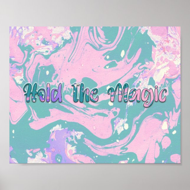 Hold the Magic  Poster (Front)