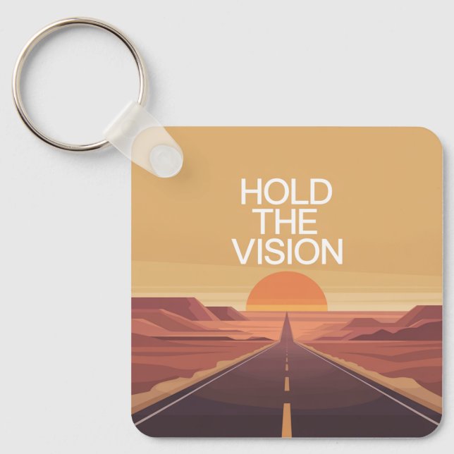 Hold The Vision Key Ring (Front)