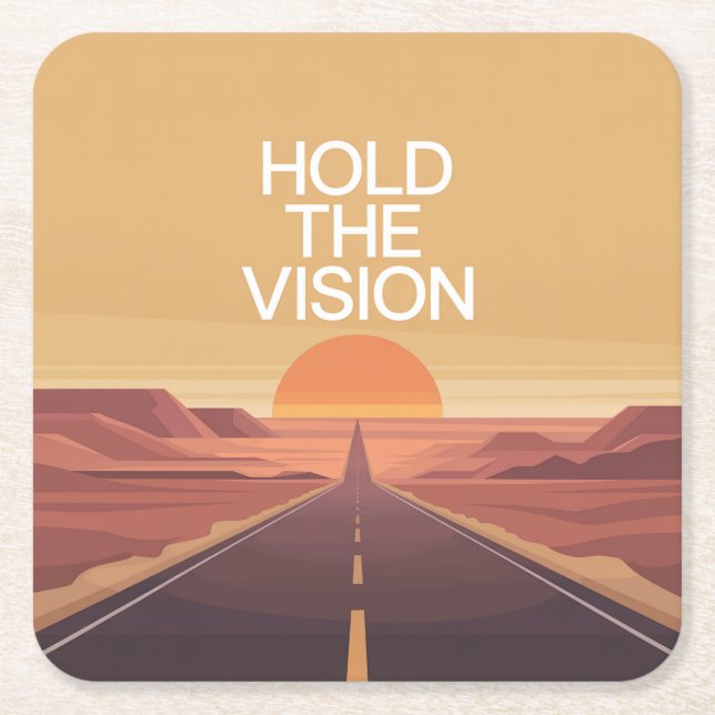 Hold The Vision Square Paper Coaster (Front)