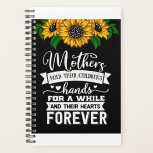 Hold their hearts forever, Mum Birthday Gift Idea Planner