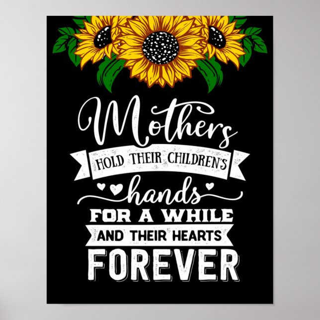 Hold their hearts forever, Mum Birthday Gift Idea Poster (Front)