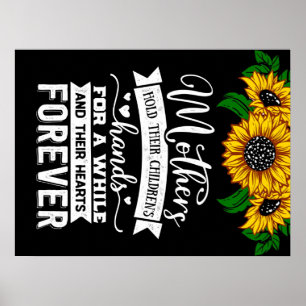 Hold their hearts forever, Mum Birthday Gift Idea Poster