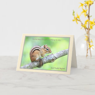 Hold Tight! Eastern Chipmunk: Card