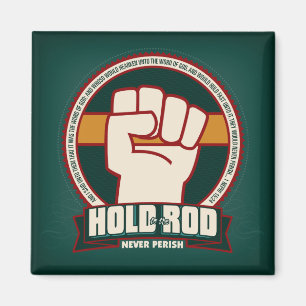 Hold to the Rod. square magnet