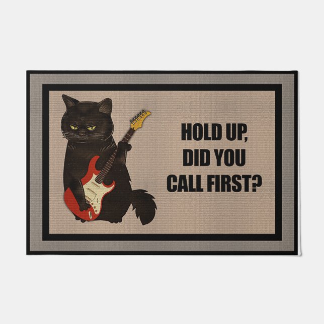 Hold Up Did You Call First Mat, Cat Doormat (Front)
