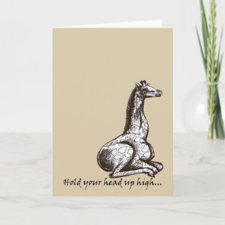 Hold your head up high - giraffe greetings card