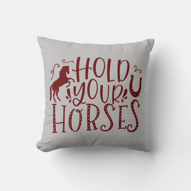 Hold Your Horses Cushion (Front)