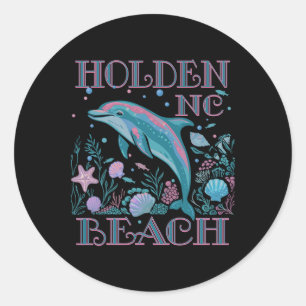 Holden Beach Nc Dolphin Lover Colorful Beach Souve Classic Round Sticker