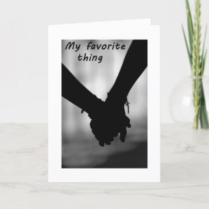 HOLDING HANDS AND YOUR KISSES FAV THINGS HOLIDAY CARD