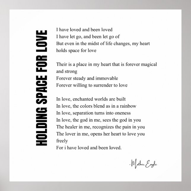 Holding space for love poem wall art poster black  (Front)