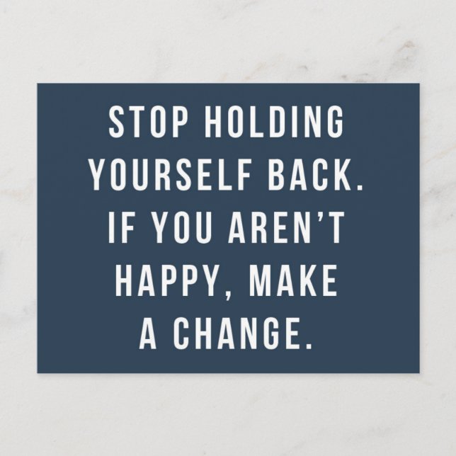 Holding Yourself Back Quote Postcard (Front)