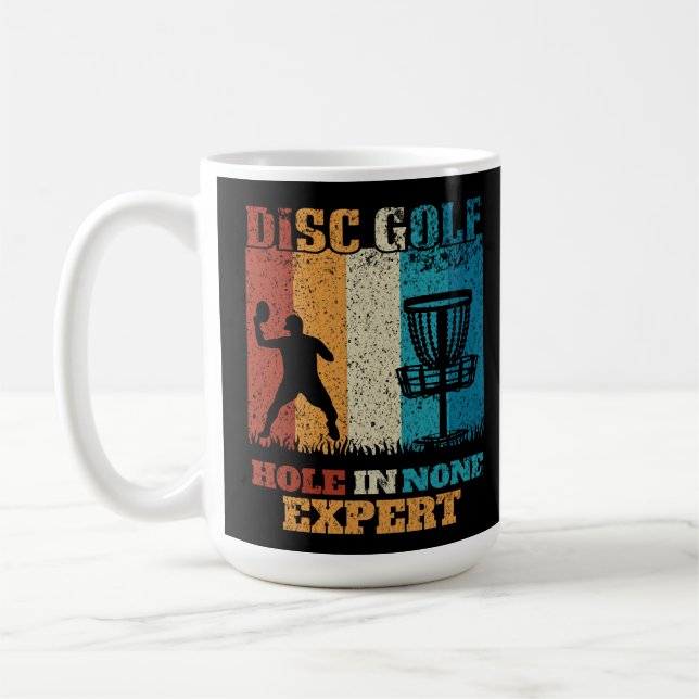 Hole in none expert - Funny disc golf Coffee Mug (Left)