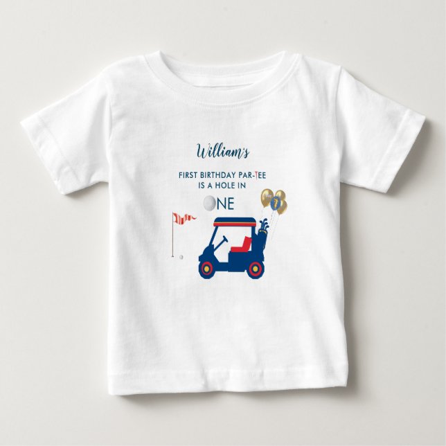 Hole In One Boy Golf  Par-tee 1st Birthday  Baby T-Shirt (Front)