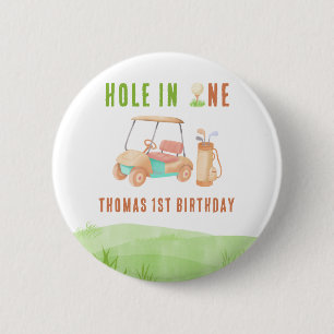 Hole In One First Birthday Party 6 Cm Round Badge