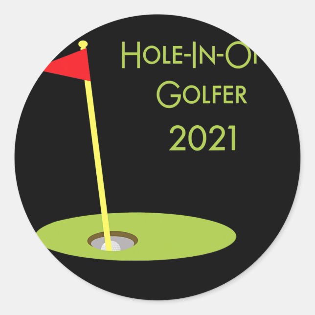 Hole In One Golfer 2021 Golf Hole In One Golfing  Classic Round Sticker (Front)