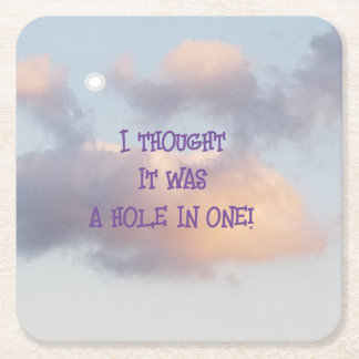 Hole in One Golfer's Dream Square Paper Coaster
