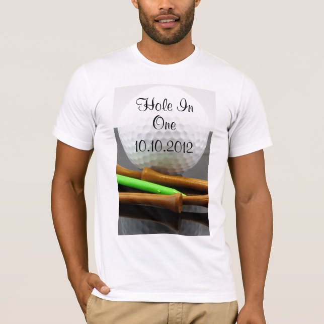 Hole In One T-Shirt (Front)