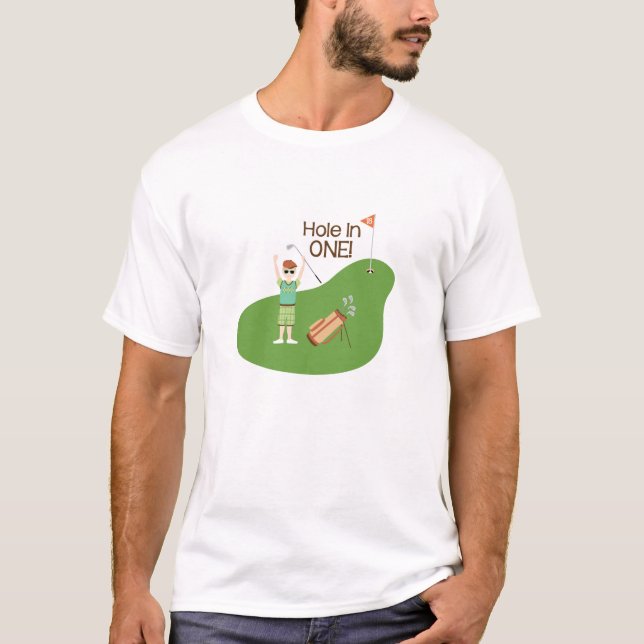 Hole In One T-Shirt (Front)