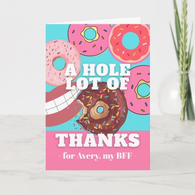 Hole Lot of Thanks to Best Friend Doughnuts Design Card (Front)