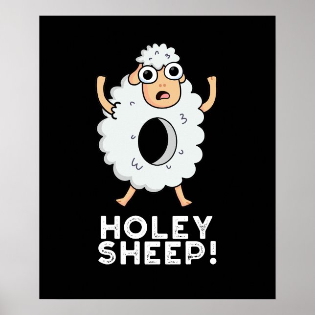 Holey Sheep Funny Animal Pun Dark BG Poster (Front)