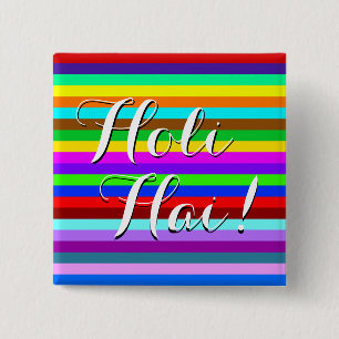 HOLI coloured Stripes pattern + your ideas 15 Cm Square Badge