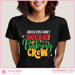 Holiday Baking Crew Customizable Family Christmas T-Shirt