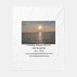 Holiday beach ocean house longitude latitude est.  fleece blanket
