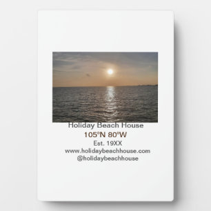 Holiday beach ocean house longitude latitude est. plaque