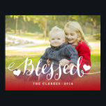 Holiday Blessings | Holiday Photo Poster<br><div class="desc">Holiday Blessings | Holiday Photo Poster - Red. Elke Clarke © Other styles and colours available at www.zazzle.com/epclarke. White script font with the word " Blessed" with hearts photo overlay design with a red ombre effect. A perfect way to showcase your treasured family photo. A holiday gift your family and...</div>